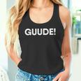 Gude Guude I Dialekt Mundart Hessen Fun Tank Top