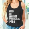 Held God Legend Die Besten Nennen Mich Papa Tank Top