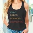 Hero Daddy Husband Protektor Atertag Geschenk Papa Sohn Tank Top