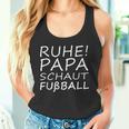 Herren Ruhe Papa Schaut Fußball Tank Top