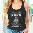 Ich Bin Ein Feuerwehr Papa Wie Ein Normaler Papa Nur German Tank Top