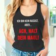 Ich Bin Kein Rassist Aber Gegen Rechts Anti Rassismus Tank Top