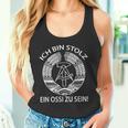 Ich Bin Stolz Ein Ossi Zu Sein Tank Top