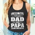 Ich Habe Zwei Titel Dad Und Papa Und Ich Rocken Sie Beide Tank Top