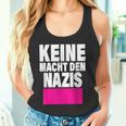 Keine Macht Den S Anti Rassismus Nzs Rechtsextemismus Tank Top