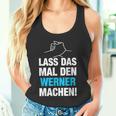 Lass Das Mal Den Werner Machen First Name Saying Tank Top