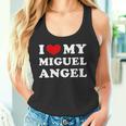 I Love My Miguel-Angel Amo A Mi Miguel-Angel Cuello Camiseta sin mangas