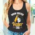 Mein Ersteratertag 1St Father's Day Father's Day Dad Tank Top