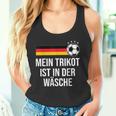 Mein Trikot Ist In Der Wäse German Football Tank Top