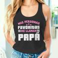 Meine Lieblingspersonen Ich Rufe Papa Für Eltern An Tank Top