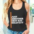 Nur Ein Weiterer Sexy Kerl Mit Glatze Lustiger Papa Opa-Witz Tank Top