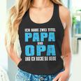 Opa Atertag Papa Spruch Grossvater Geschenk Tank Top