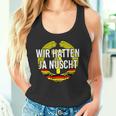 Ostdeutscher Ossis Father's Day Cult Wir Hatten Ja Nühnt Tank Top