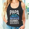 Papa Du Bist Nicht Nur Der Hammer Father's Day Tank Top