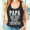 Papa Zumindest Hast Du Keine Hässliche Tochteratertag Dad Tank Top