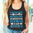 Schmied &Ater Metallbauer Papa Schmiede Tank Top