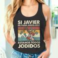 Si Javier No Puede Arreglarlo Estamos Jodidos Javier Camiseta sin mangas