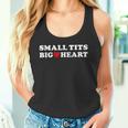 Small Tittis Big Heart Tank Top