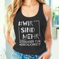 Wirsind Mehr Miteinander Für Menschheit Anti-Hass Tank Top