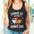 Zuhause Ist Wo Meine Hühner Sind Farmer S Tank Top