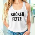 Kacken Kacken Fetzt Tank Top