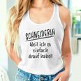 Schneiderin Spruch Schneiderinnen Beruf Lustiges Schneiderin Tank Top