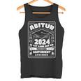 Abiturprüfung Bestanden Abiturabschluss Abitur 2024 Tank Top