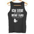 Angler Papa Ich Liebe Es Wenn Meine Frau Mich Angeln Lässt Tank Top