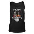 You Can't Scare Me I'm A Guitarist's Wife Tank Top