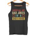 Damen Ich Behalte Alle Witze Meinesaters In Einem Papa Imintage-Stil Mit-Ausschnitt Tank Top