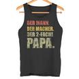 Der Mann Der Macher Der Zweifach Papa Tank Top