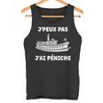 Drôle Bateau Péniches Humoristique J'ai Péniche Débardeur e