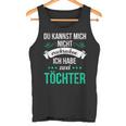 Du Kannst Mich Nicht Erschreckcken Ich Habe Zwei Töchter Idea Y Tank Top