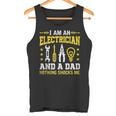 Elektriker Und Papa Mich Schockt Nichts Tank Top