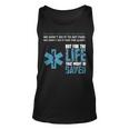 Emt For The Life That Might Be Saved Tank Top