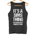 Es Una Cosa De Los Sims No Lo Entenderías Sims Divertidos Camiseta sin mangas