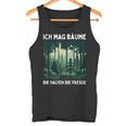 Saying Ich Mag Bäume Die Halten Die Fresse Forest Tank Top