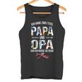 With German Wording “Ich Habe Zwei Titel Papa Und Opa Und Ich Rocke Sie Beide” Tank Top