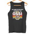 Hab Es Mir Nicht Gesüt Ein Ossi Zu Sein Estdeutsch Tank Top