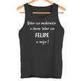 Hombre Beber Con Moderación Es Bueno Beber Con Felipe Camiseta sin mangas