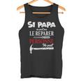Humoristique Papa Homme Fête Des Pères Cadeau Bricoleur Débardeur e