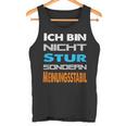 Ich Bin Nicht Stur Sondern Meinungsstabil Saying Tank Top