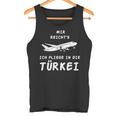 Ich Reichts Ich Flliege In Die Turkey Holiday Travel Tank Top