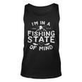 I'm In A Alaskan Fishing State Of Mind Tank Top