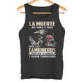 La Muerte Nos Sonríe A Todos Solo Los Camioneros Devuelven Camiseta sin mangas