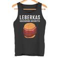 Liver Cheese Flesichkaas Semme Leberkas Tank Top