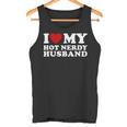 I Love My Hot Nerd Husband I Heart My Hot Nerd Husband Camiseta sin mangas