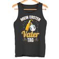 Mein Ersteratertag 1St Father's Day Father's Day Dad Tank Top