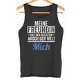 Meine Freundin Hat Den Geilsten Arsch Der Welt Mich Tank Top