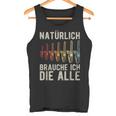 With Natürlich Brauche Ich Die Alle Chainsaw Motif S Tank Top